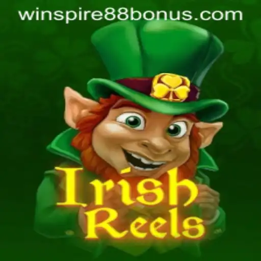 Discover the Excitement of IrishReels with WINSPIRE88